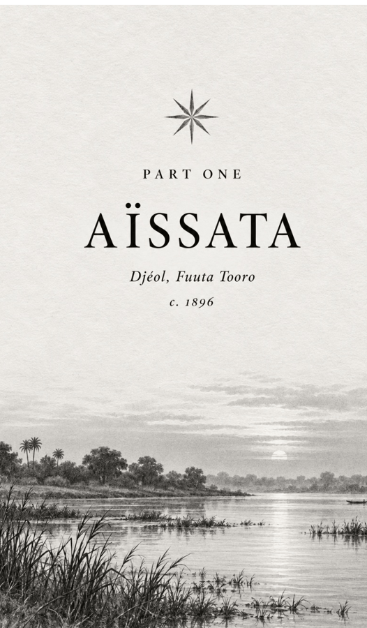 Cover page featuring the title 'Aïssata' and 'Part One' with a scenic illustration of a river landscape at sunset, including palm trees and grass.